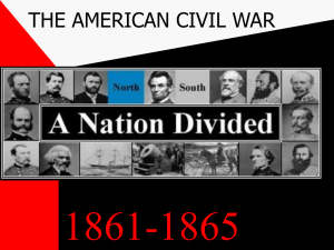 THE AMERICAN CIVIL WAR