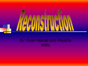 Reconstruction - historyhenkep4