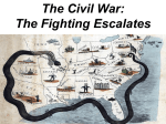 Civil War-Fighting Escalates