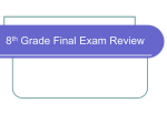 8th Grade Final Exam Review