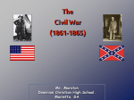 CivilWar1[1] - Sire`s US History Part 2