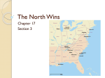 The North Wins
