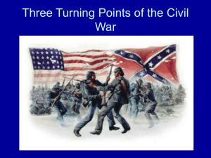 Three Turning Points of the Civil War