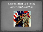 Reasons that Led to the American Civil War