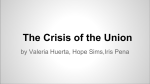The Crisis of the Union