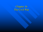 Chapter 16 sec 1 Civil War Study Guide