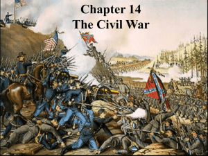 Chapter 14 The Civil War