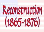 Reconstruction (1865-1876) - US History-