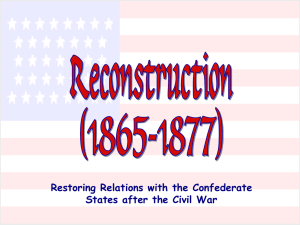 Reconstruction Powerpoint