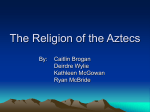 The_Religion_of_the_Aztecs_powerpoint