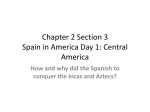 Chapter 2 Section 3 Spain in America