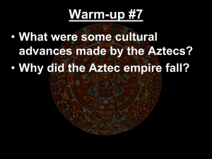 Warm-up #7 What were some cultural advances