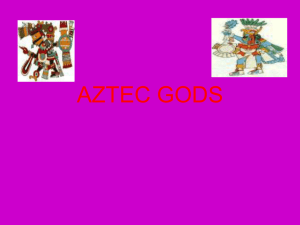 aztec gods - Primary Resources