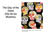 Day of the Dead PowerPoint