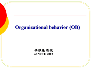 Ch. 13,14 組織行為( Organizational Behavior)