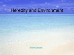 Heredity and Environment