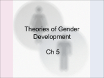 Ch 1 The Study of Gender 1 Ch 2 Researching Sex and Gender