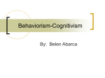 Behaviorism-Cognitivism