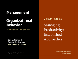 Organizational Behavior, Pierce & Gradner