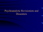 Psychoanalytic Revisionists and Dissenters