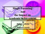 Single Parenting and Academic Achievement