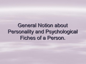 General Notion about Personality and Psychological Fiches of a