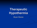 Therapeutic Hypothermia - UCI Department of Emergency Medicine