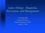 Latex allergy: Diagnosis, Prevention, and Management