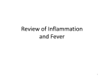 Inflammation/Fever