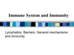 LYMPHATIC SYSTEM AND IMMUNITY