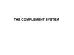 ACTIVATION OF THE COMPLEMENT SYSTEM