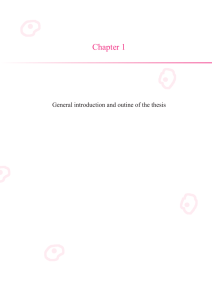 Chapter 1 General introduction and outine of the thesis