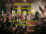 UNIT 4: From Confederation to Constitution