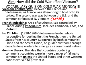 Aim: How did the Cold War effect Vietnam?