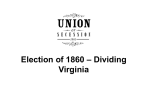Election of 1860 – Dividing Virginia