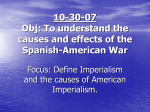 The Spanish – American – Cuban War