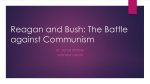 Reagan and Bush: The Battle against Communism