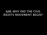 Aim: Why did the Civil Rights movement begin?