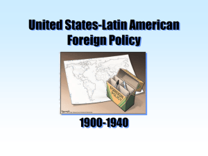 United States-Latin American Foreign Policy