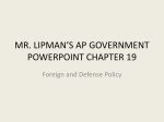 MR. LIPMAN’S AP GOVERNMENT POWERPOINT CHAPTER 19