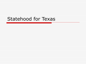 Statehood for Texas - Pleasant Grove Middle School