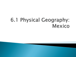 6.1 Physical Geography: Mexico