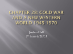 Chapter 28: Cold War and a New Western World 1945-1970