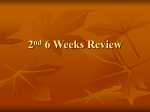 2nd 6 Weeks Review