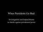 When Presidents Go Bad: - University of San Diego Home Pages