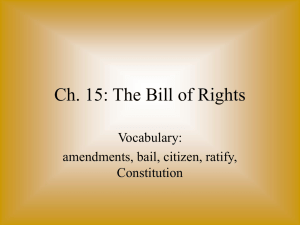 Ch. 15: The Bill of Rights