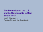 The Formation of the U.S. and its Relationship to Utah Before 1847