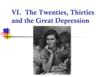 VI. The Twenties, Thirties and the Great Depression
