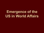 Emergence of the US in World Affairs