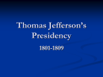 Thomas Jefferson`s Presidency